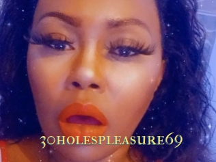 30holespleasure69