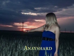 Anayshard