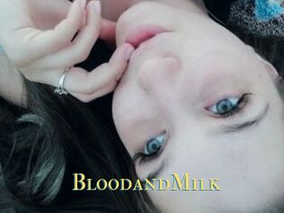 BloodandMilk