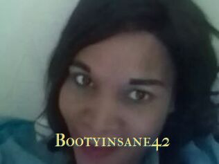 Bootyinsane42