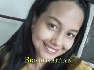 Brightcaitlyn