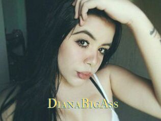 DianaBigAss