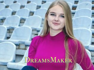 DreamsMaker