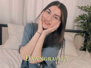 Dawngravley