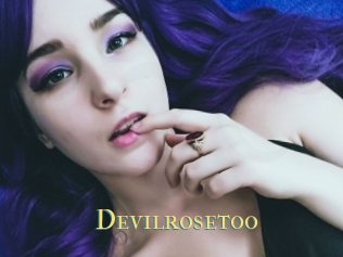 Devilrosetoo