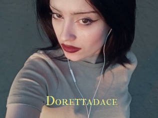 Dorettadace