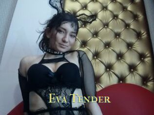 Eva_Tender