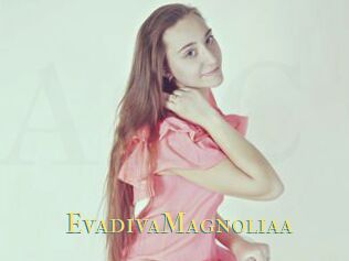 EvadivaMagnoliaa