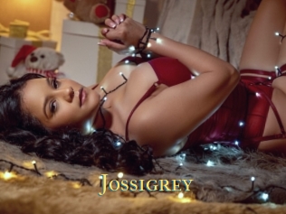 Jossigrey