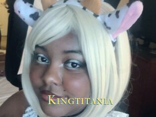 Kingtitania