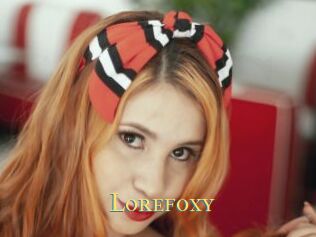 Lorefoxy