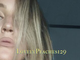 LovelyPeaches129