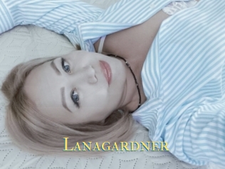 Lanagardner