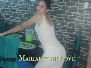 Mariafeyourlove