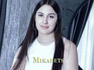 Mikabets