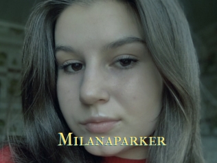 Milanaparker