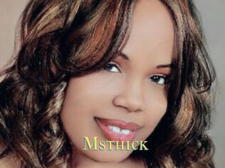 Msthick