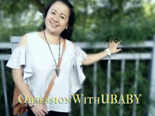 ObsessionWithUBABY