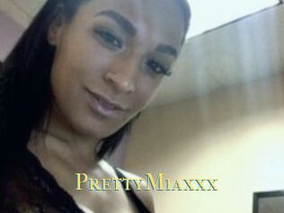 PrettyMiaxxx