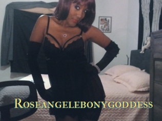 Roseangelebonygoddess