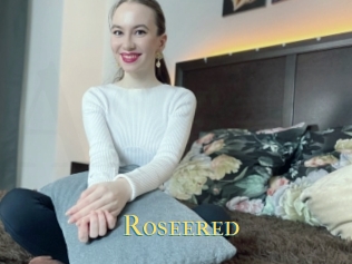 Roseered