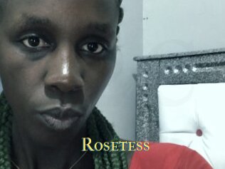 Rosetess