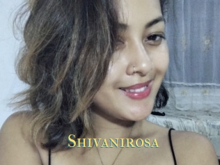 Shivanirosa