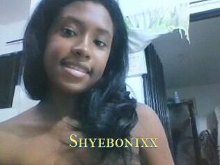 Shyebonixx