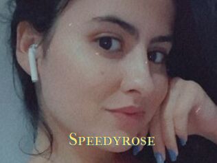 Speedyrose