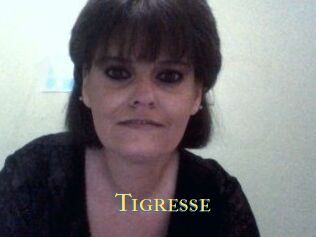 Tigresse