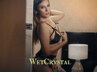 WetCrystal